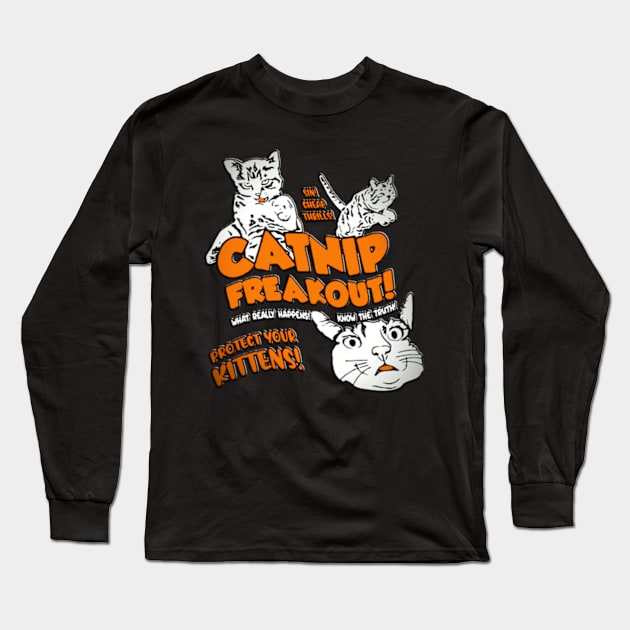 funny Catnip Madness Cute Kitten Funny Cat Pet Humor Long Sleeve T-Shirt by masterpiecesai